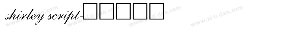 shirley script字体转换